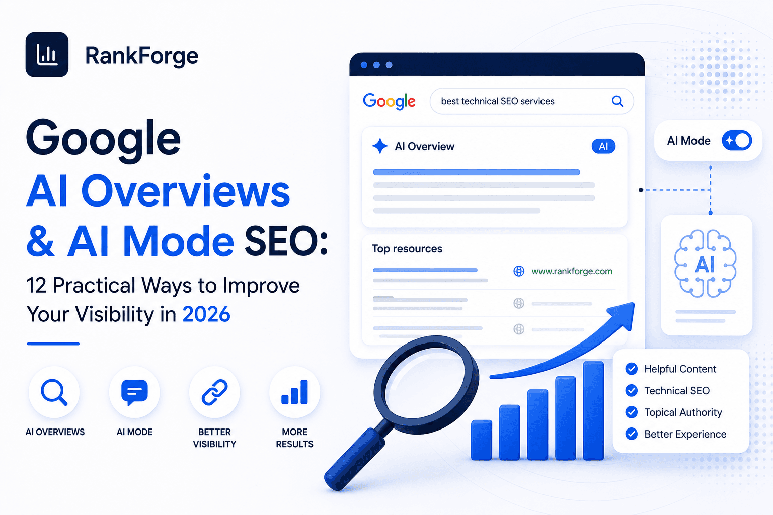 Google AI Overviews & AI Mode SEO: 12 Practical Ways to Improve Your Visibility in 2026